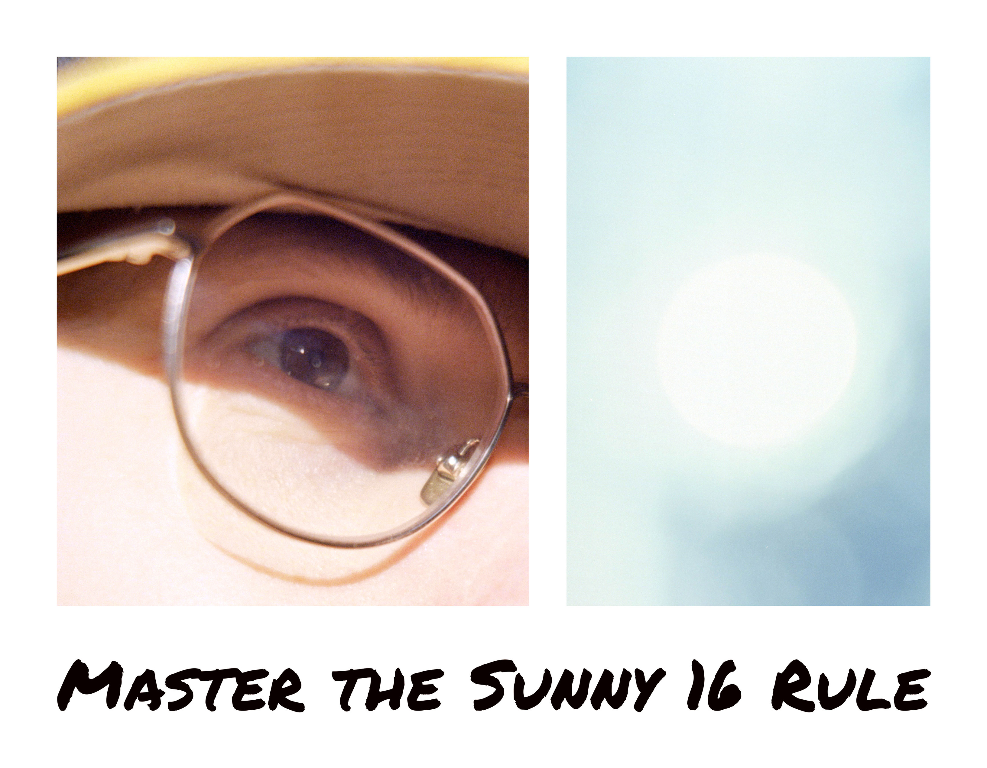 "Master the Sunny 16 Rule" text with a close-up photo of my eye above.