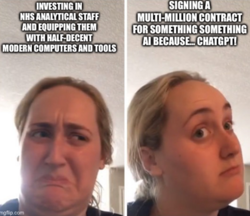 Meme suggesting the NHS prefers shiny, unproven AI solutions over proven, cheaper measures to boost its analytical capacity