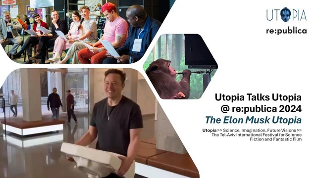 utopia talks from republica2024
pictures of Elon musk, neuralink monkey and panel which took part in the reactment