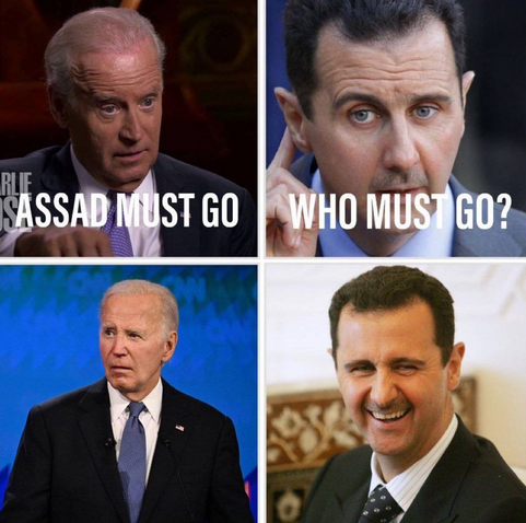 Biden: Asad must go.
Asad: Who must go?
