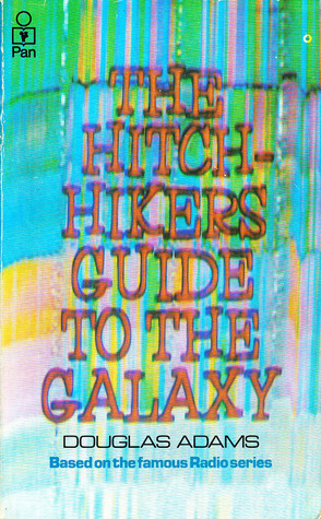 Image shows the cover of the Pan edition the user bought in 1982. 

Against  a background of various pastel-coloured  stripes, the words are as follows

THE HITCH-HIKERS GUIDE TOTHE GALAXY
DOUGLAS ADAMS
 Based on the famous Radio series 