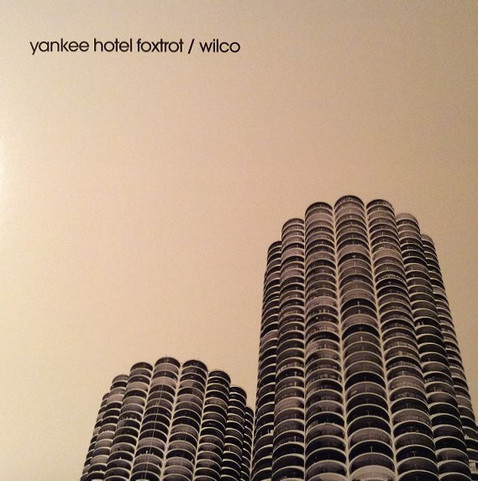 Yankee Hotel Foxtrot by Wilco