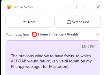 If I tab to another application (or back to a browser as here), that "Recent notes" label changes to "Your notes from <Vivaldi icon> <name of webpage> - Vivaldi". 
Which is yet ANOTHER visual disruption out of the corner of my eye. 